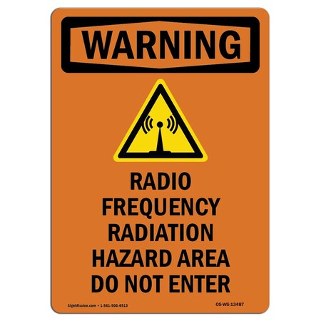 Signmission Safety Sign, OSHA WARNING, 10" Height, Rigid Plastic, Radio Frequency Radiation, Portrait OS-WS-P-710-V-13487